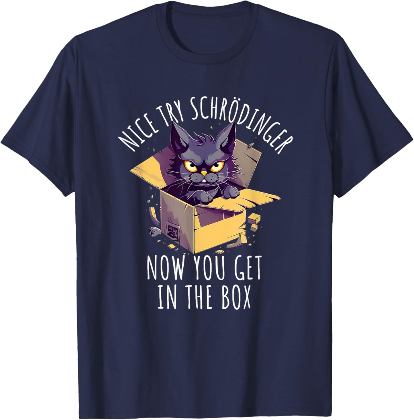 Schrodinger's Cat Is Alive - Funny Philosophy Men Women T-Shirt - T-Shirt | Navy
