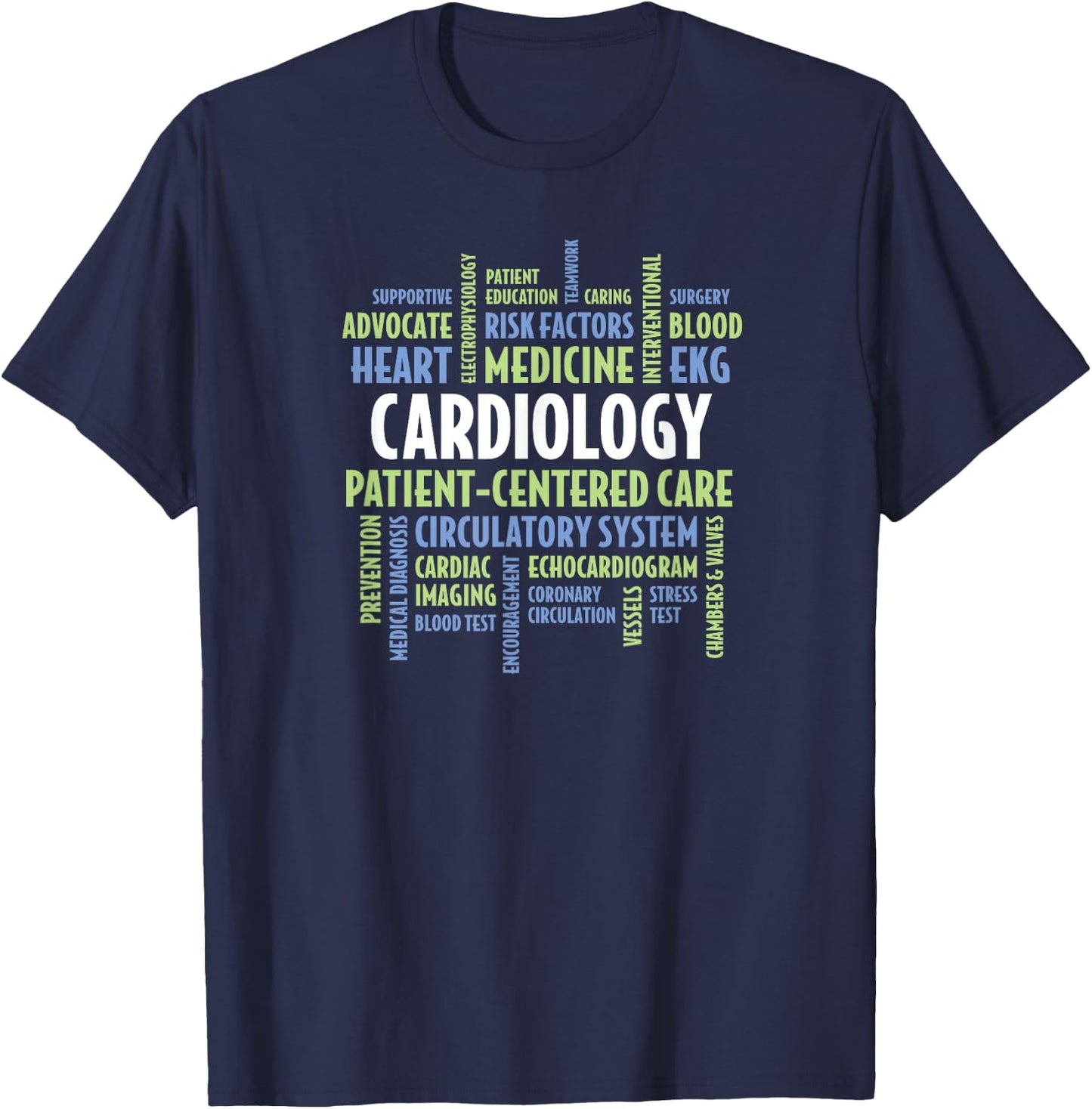 Cardiologist & Cardiovascular Professionals: Cardiology T-Shirt - T-Shirt | Navy