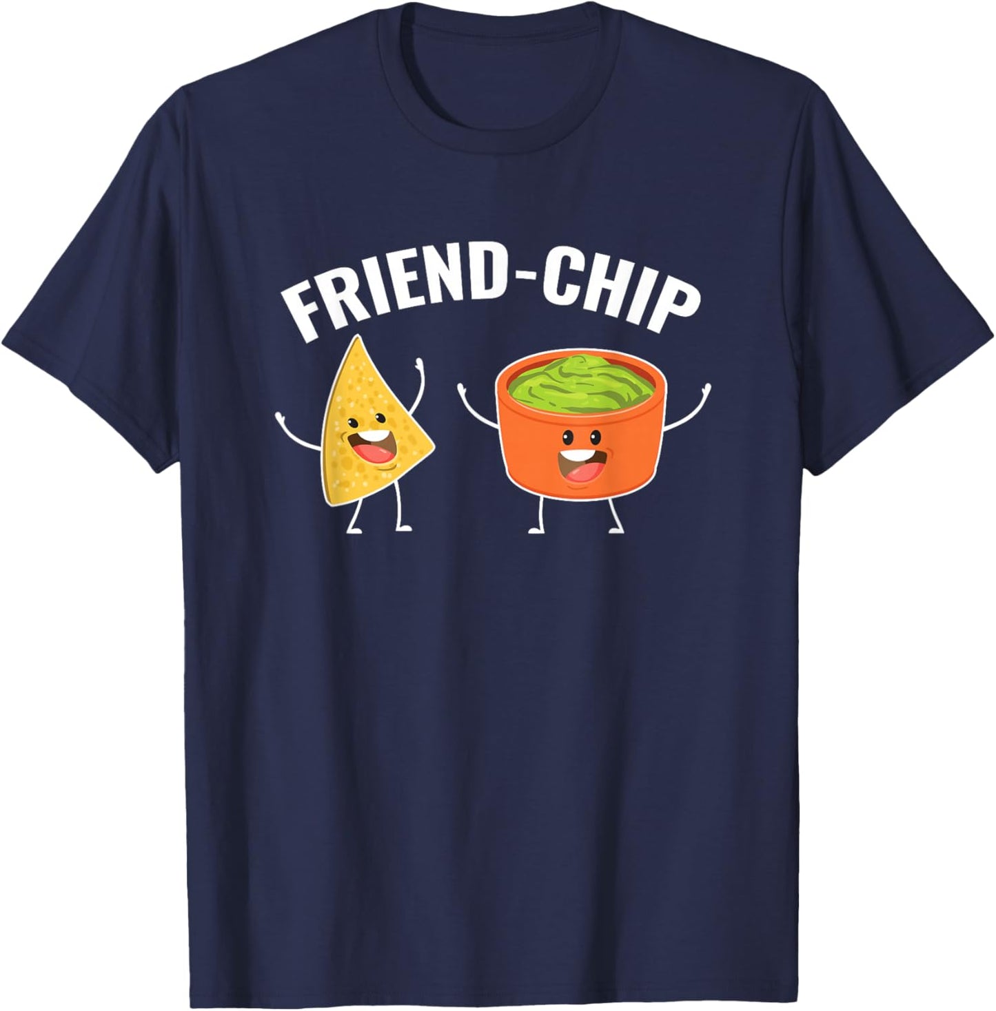 Guacamole & Tortilla Chips Guac Friend-Chip Pun Kawaii T-Shirt - T-Shirt | Navy