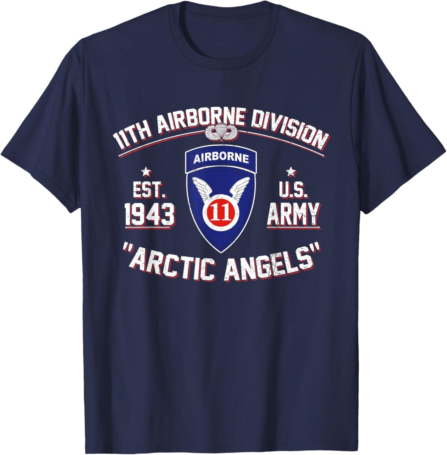 Proud 11th Airborne Division Arctic Angels US Paratrooper T-Shirt - T-Shirt | Navy
