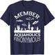 Fish Tank Aquaholics Finonymous Aquarium Addict T-Shirt - T-Shirt | Navy