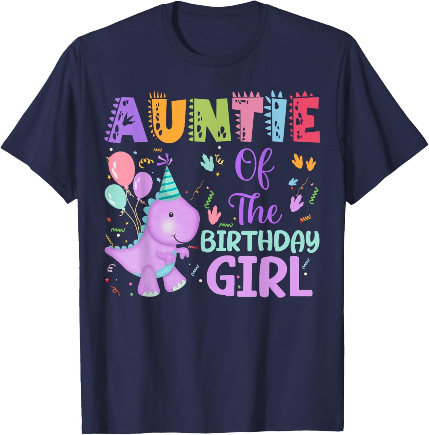 Auntie Of The Birthday Girl Dinosaur Saurus Rex Party T-Shirt - T-Shirt | Navy