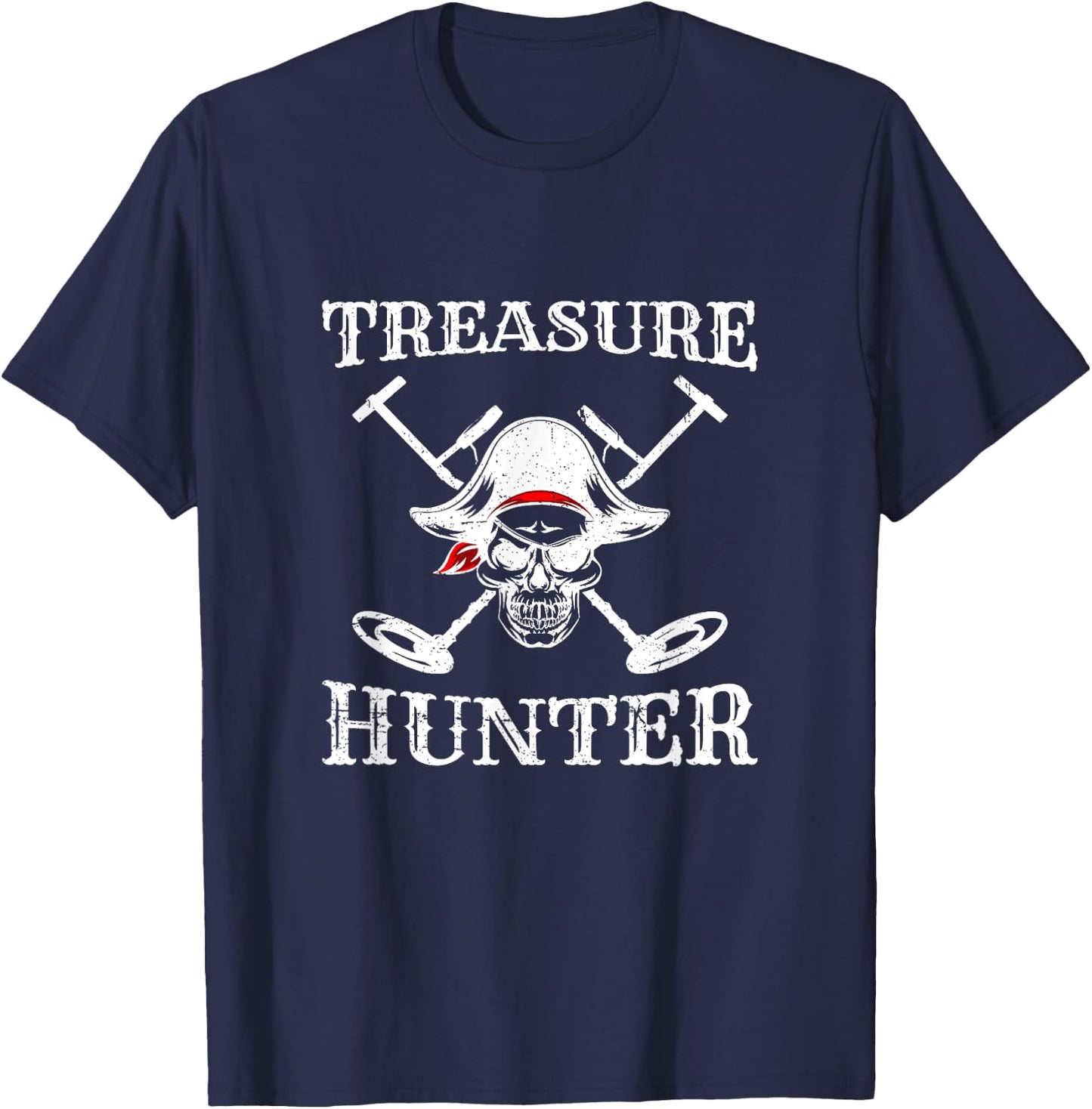 Hidden Treasure Hunter Pirate - Metal Detector Gold Coins T-Shirt - T-Shirt | Navy