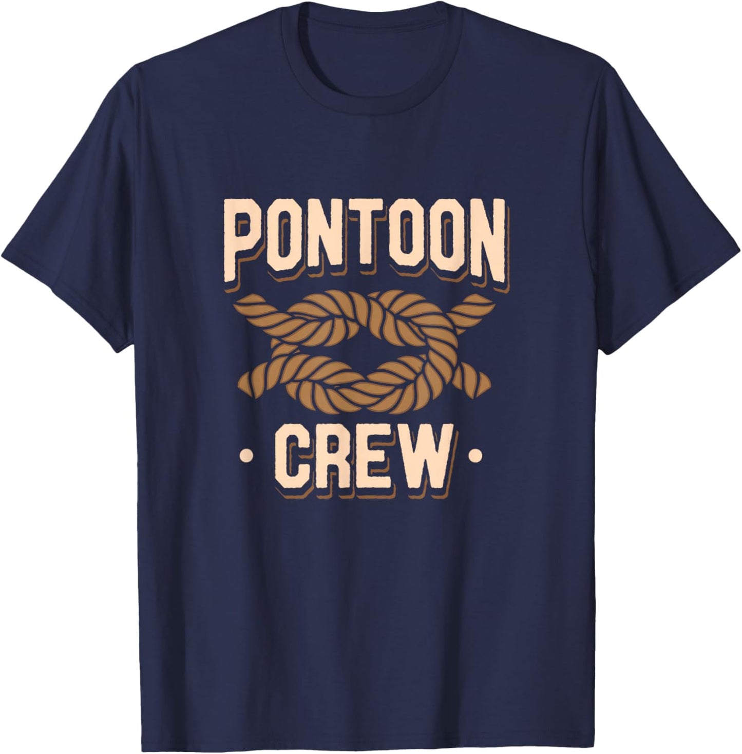 Pontoon Captain Boat Lovers Quote River Boating Pontoon Crew T-Shirt - T-Shirt | Navy