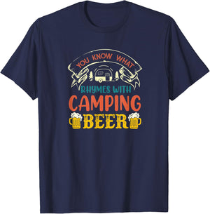 You Know What Rhymes With Camping Alcohol Beer T-Shirt - T-Shirt | Navy