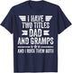 I Have Two Titles Dad And Gramps And I Rock Them Both T-Shirt - T-Shirt | Navy