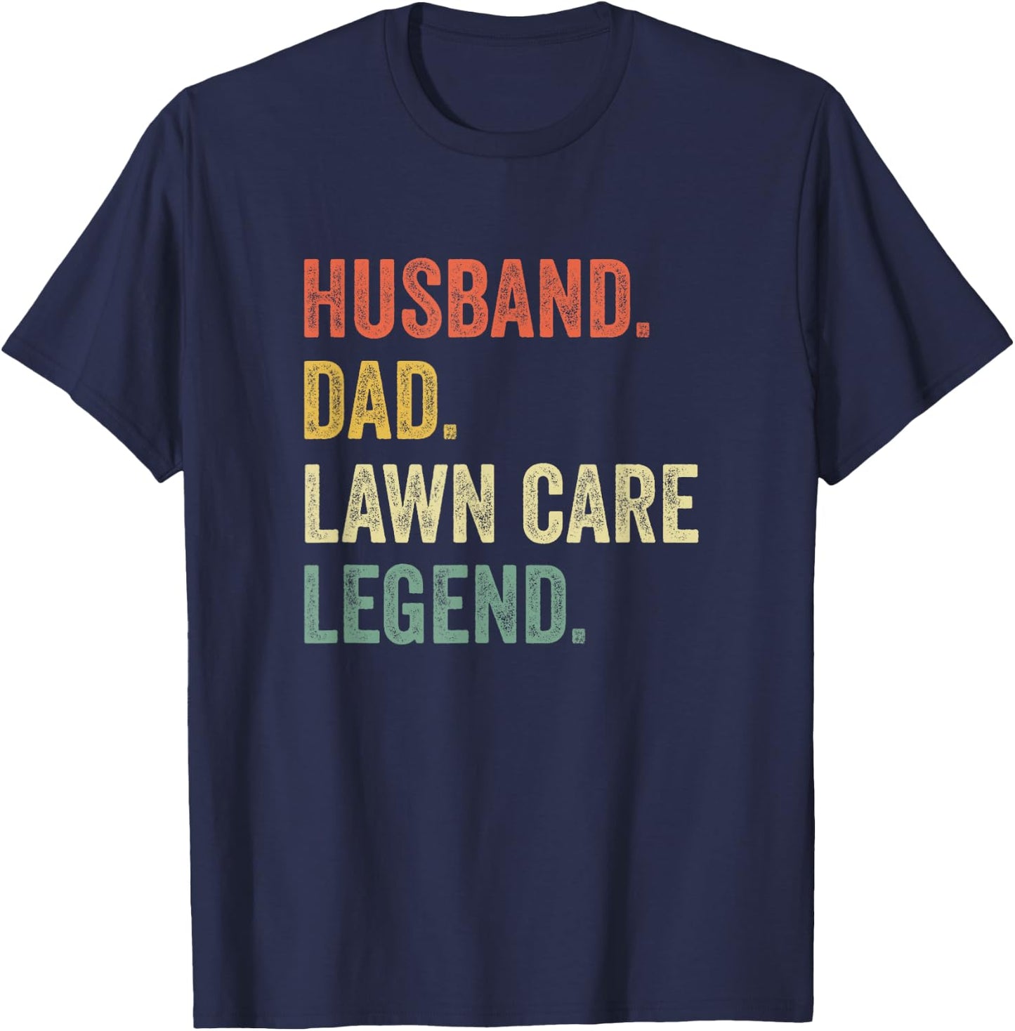 Funny Lawn Mowing T Shirt Lawn Care Stuff Gift Vintage Retro T-Shirt - T-Shirt | Navy