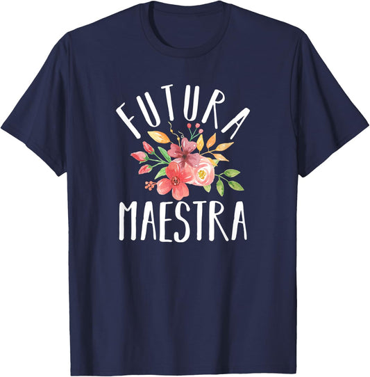 Futura Maestra Spanish Future Teacher Women T-Shirt - T-Shirt | Navy