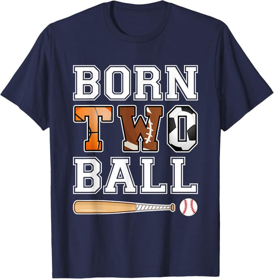 Born 2nd Ball Birthday Sport Theme 2 Year Old Boy Girl Kids T-Shirt - T-Shirt | Navy