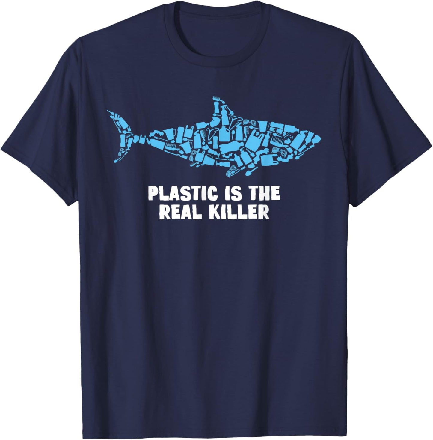 Plastic Is The Real Killer Shark Lover Conservation T-Shirt - T-Shirt | Navy