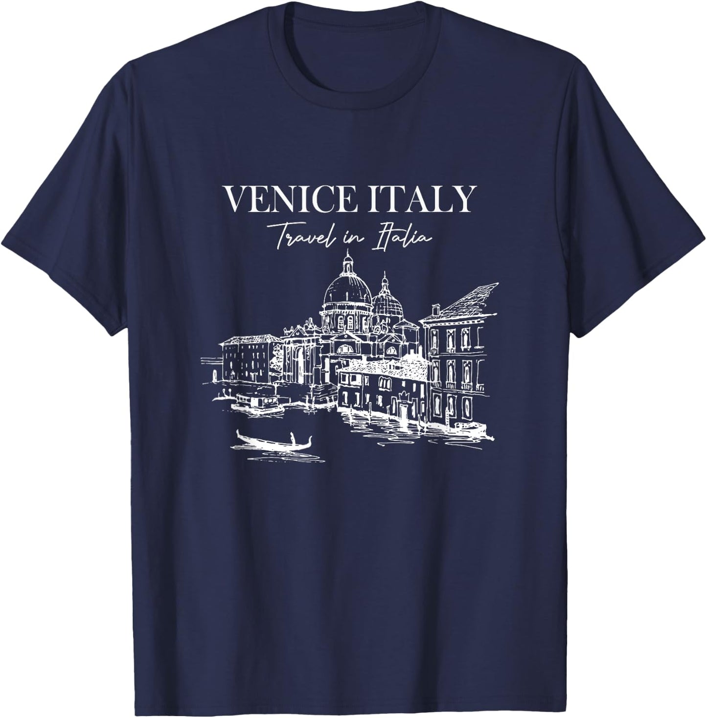 Venice Travel In Italia Skyline Italy Traveling Venice Rome T-Shirt - T-Shirt | Navy