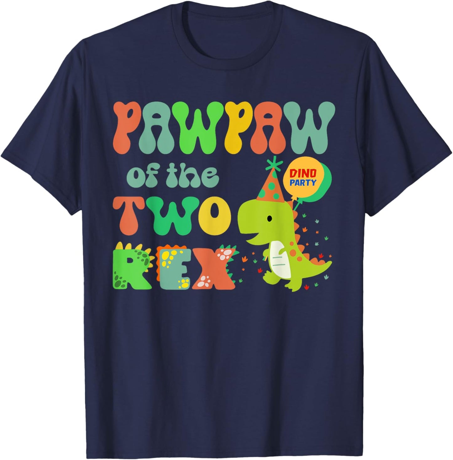 Pawpaw of the Two Rex Birthday Dinosaur Family Matching T-Shirt - T-Shirt | Navy