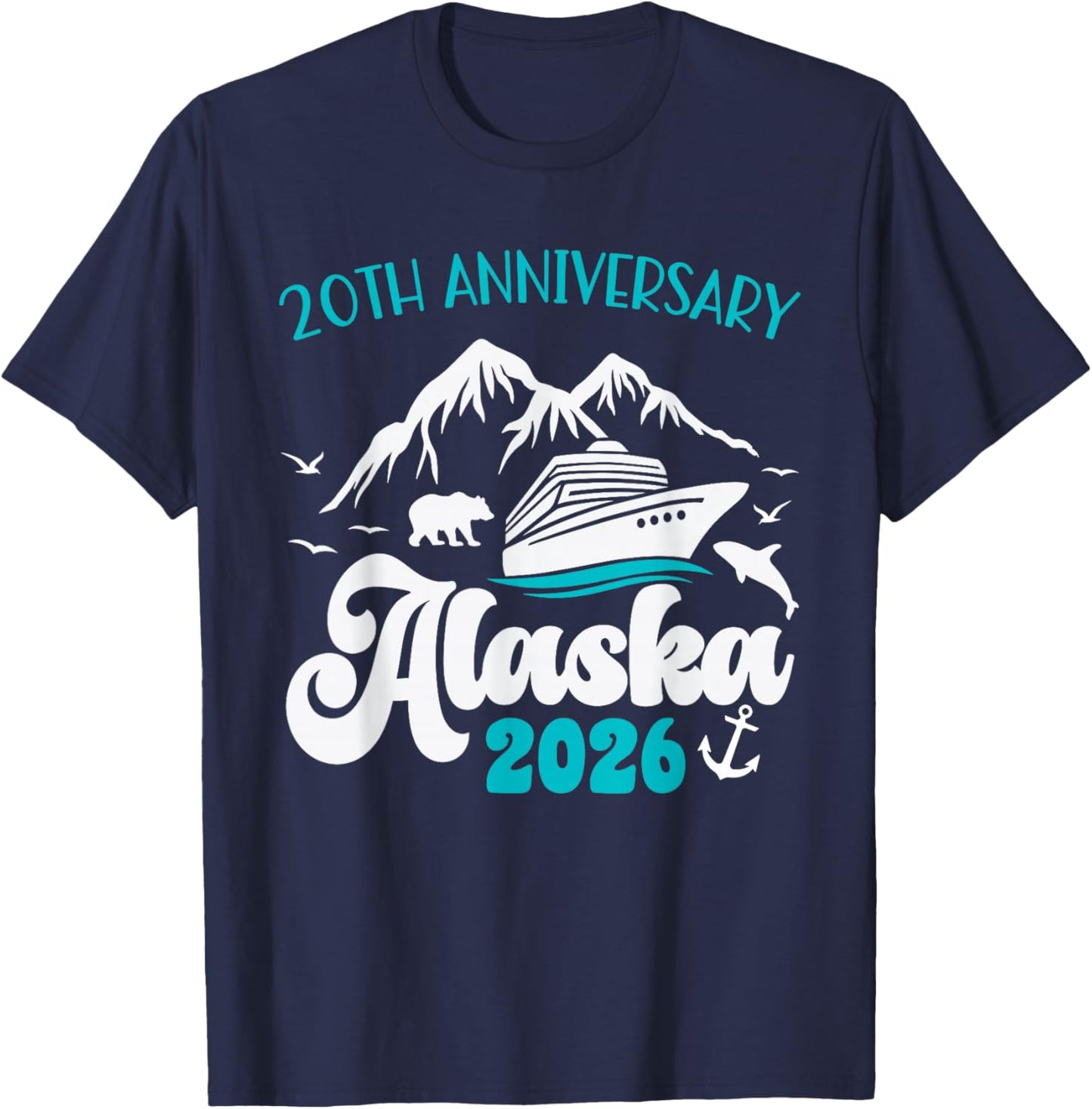 20th Anniversary Wedding Alaska Cruise 2026 Matching Couple T-Shirt - T-Shirt | Navy