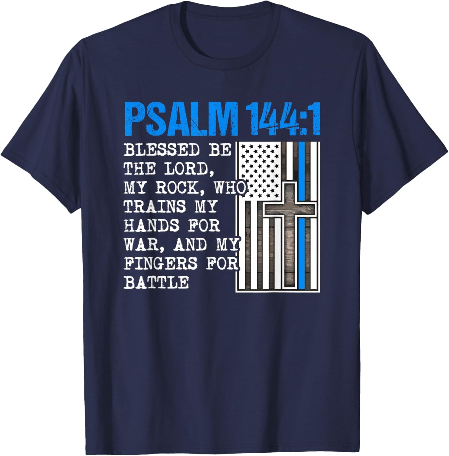 Thin Lines Blue Psalm 144:1 American Police Officer T-Shirt - T-Shirt | Navy