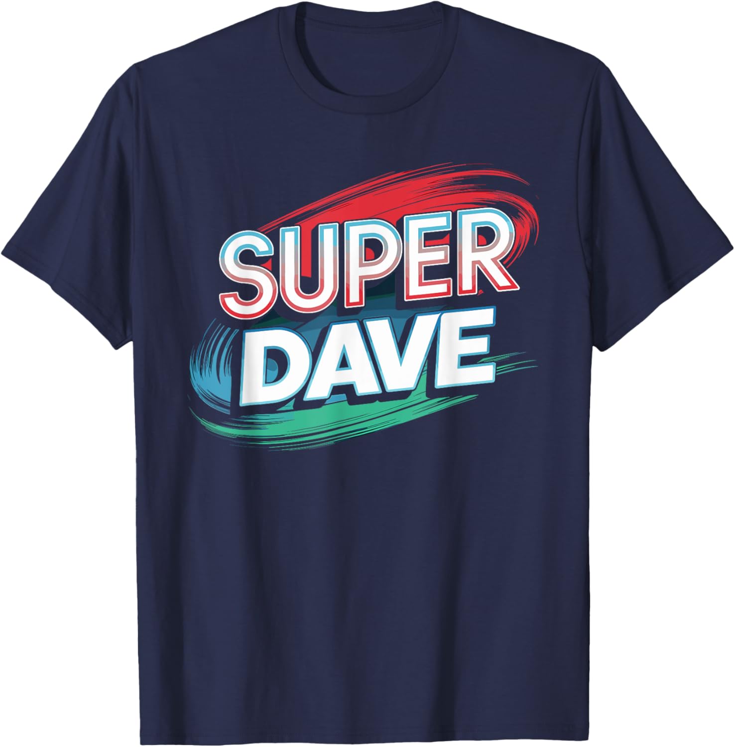 Super DAVE Funny Name DAVES T-Shirt - T-Shirt | Navy