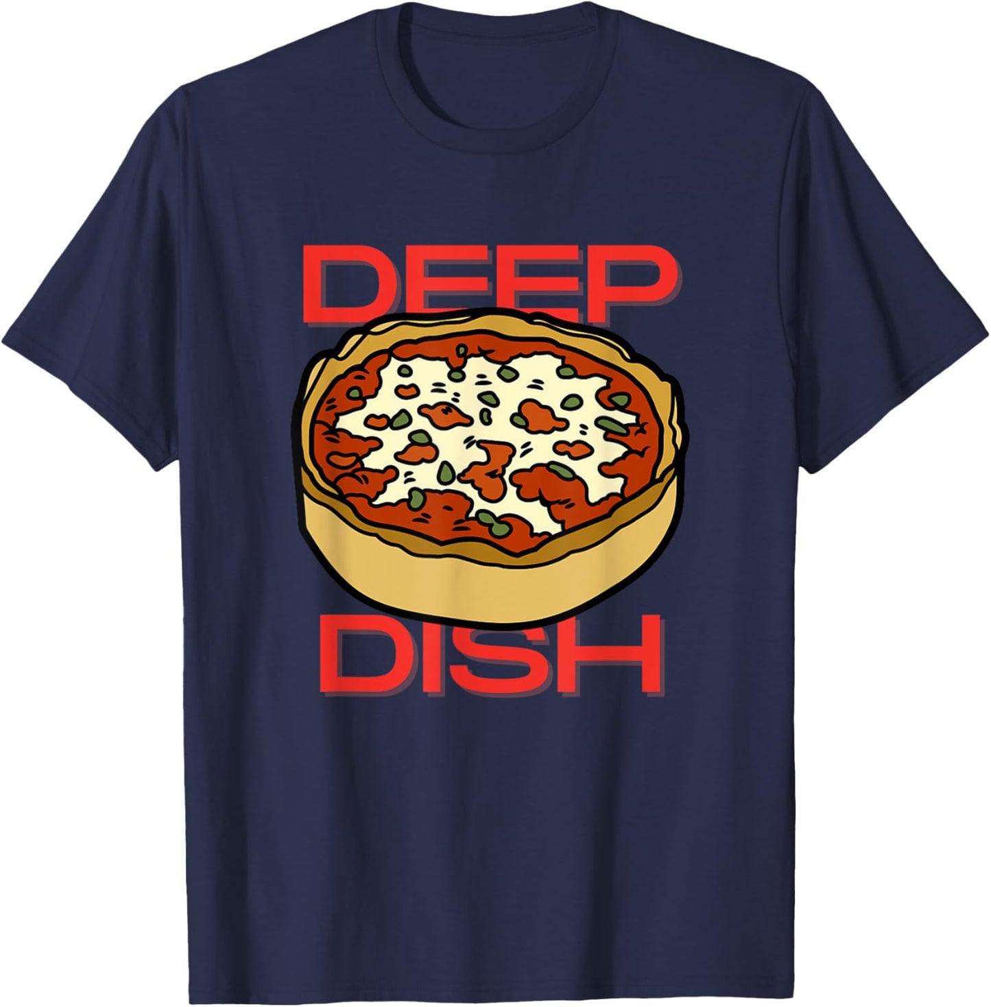 Deep Dish Chicago Pizza T-Shirt - T-Shirt | Navy