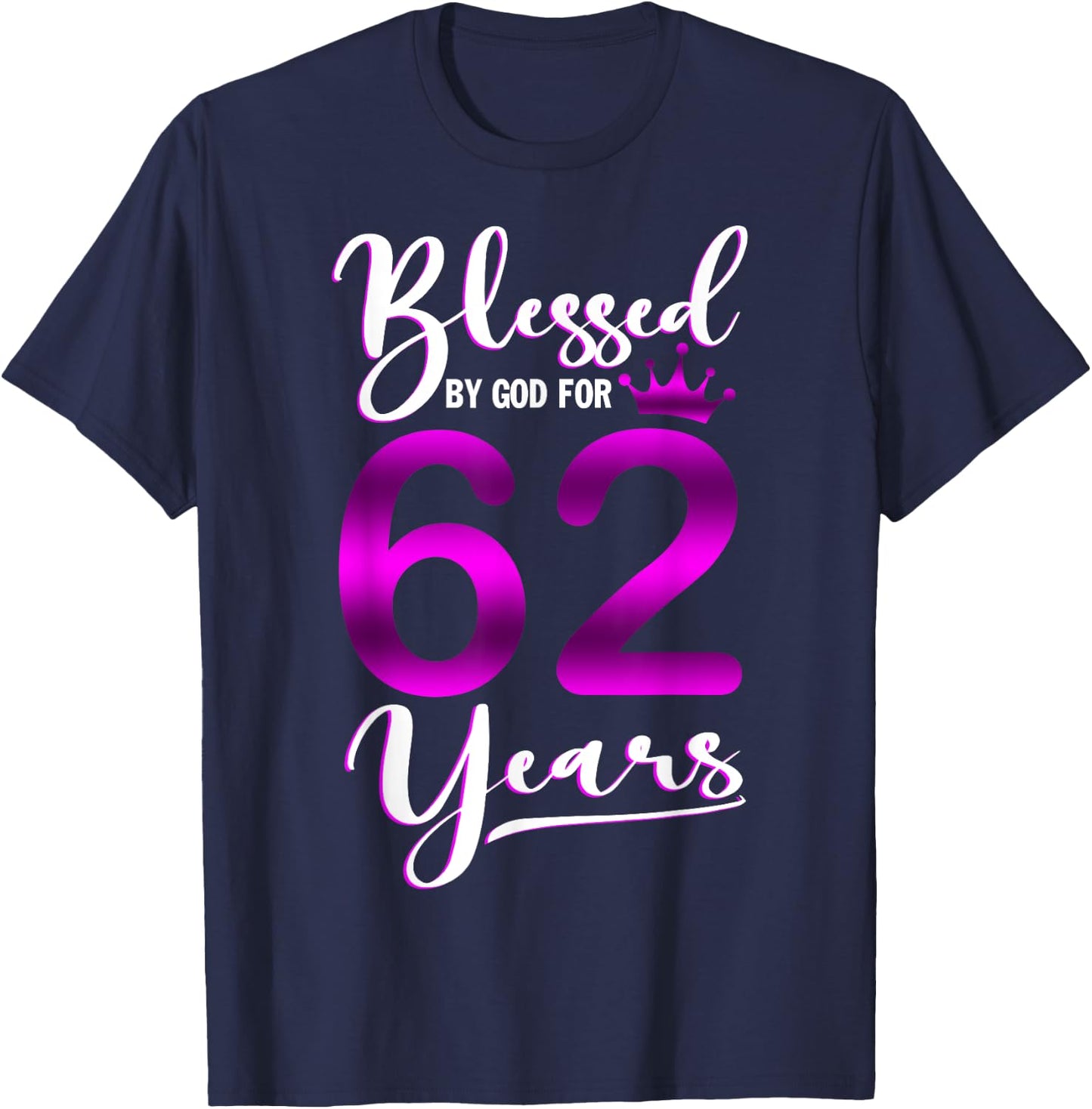 Vintage Blessed by God For 62 Years Old Happy 62nd Birthday T-Shirt - T-Shirt | Navy
