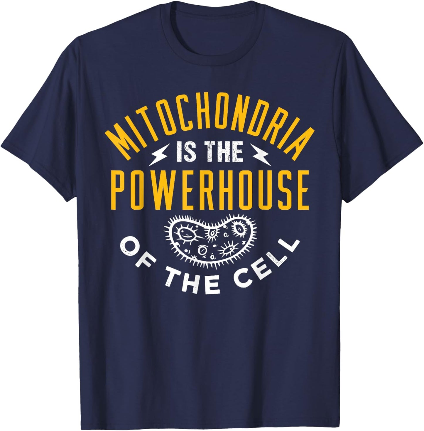 Mitochondria are the powerhouse of the cell T-Shirt - T-Shirt | Navy