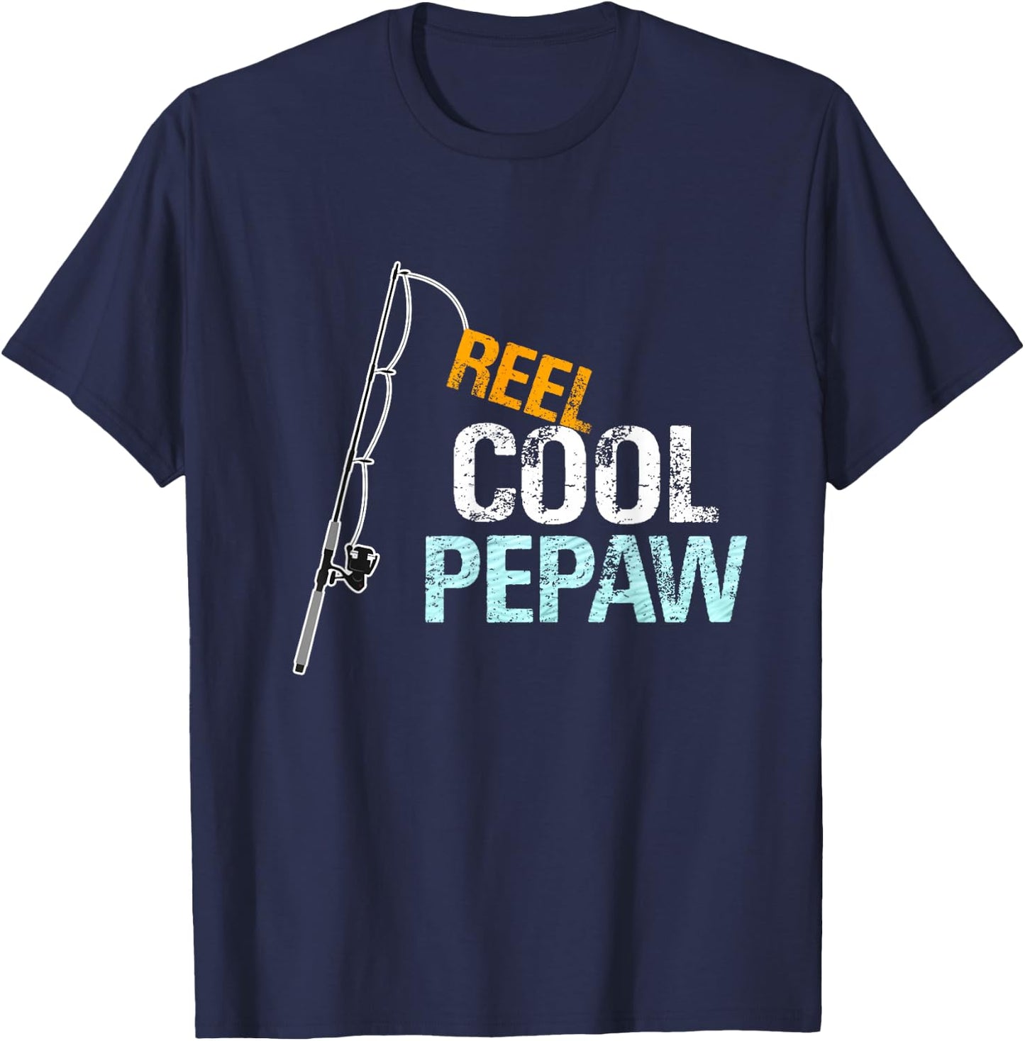 Pepaw Gift from Granddaughter Grandson Reel Cool Pepaw T-Shirt - T-Shirt | Navy