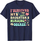 I Survived My Daughter's Nursing Degree Nursing Mom T-Shirt - T-Shirt | Navy