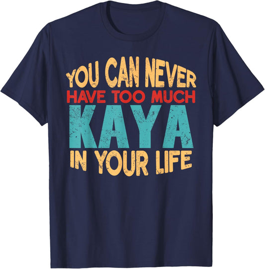 Funny Kaya Personalised First Name Joke Item T-Shirt - T-Shirt | Navy