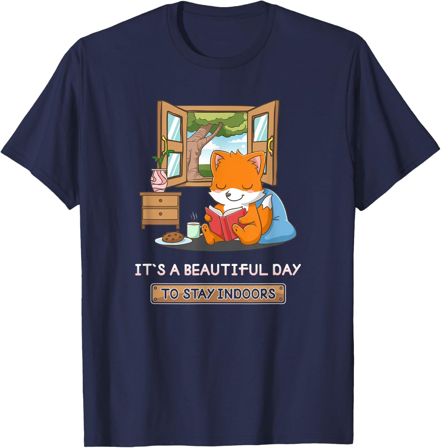 It's A Beautiful Day To Stay Indoors Nerd Book Reading Fox T-Shirt - T-Shirt | Navy