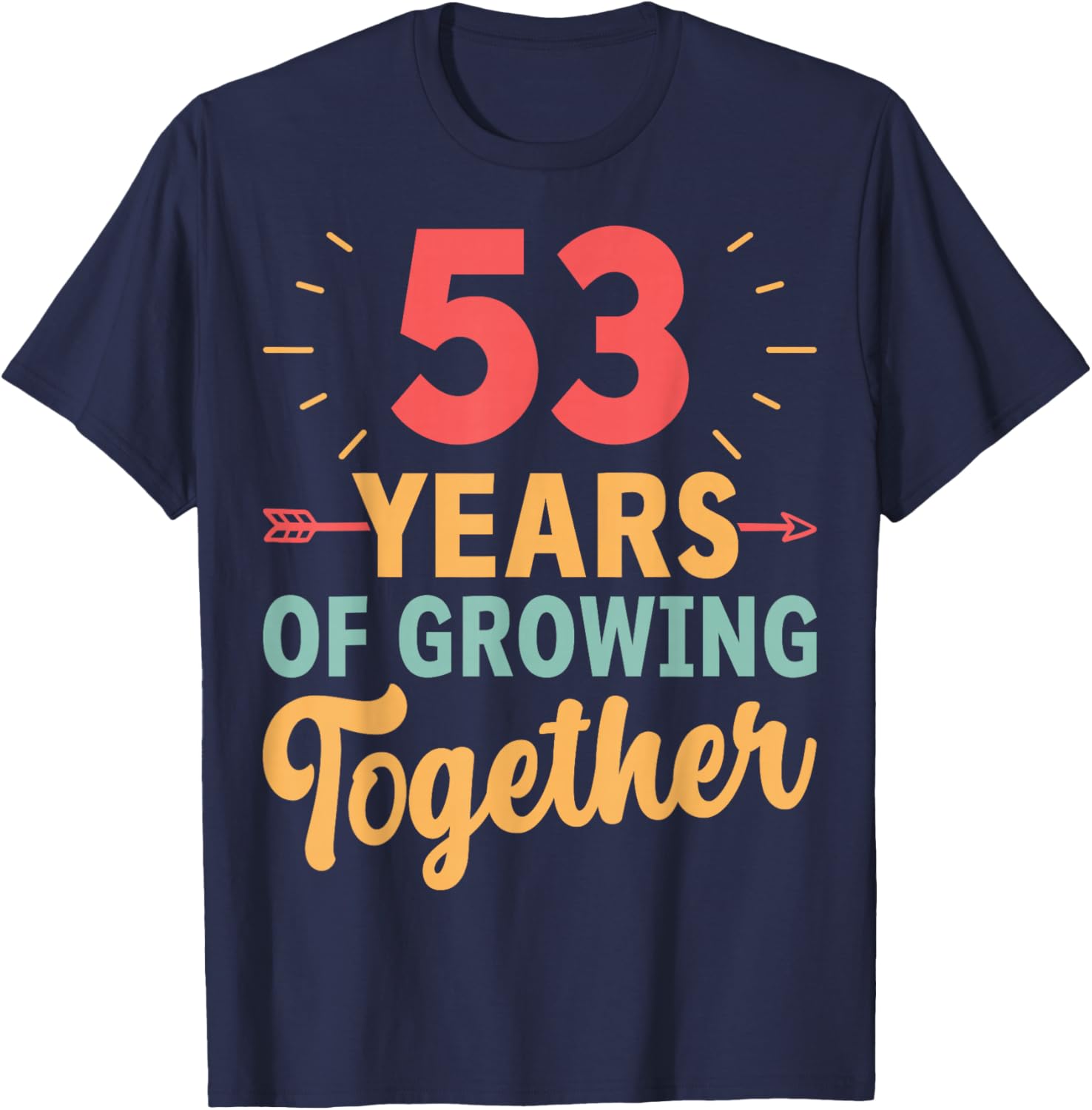 53 Years of Growing Together 53th Wedding Anniversary Couple T-Shirt - T-Shirt | Navy