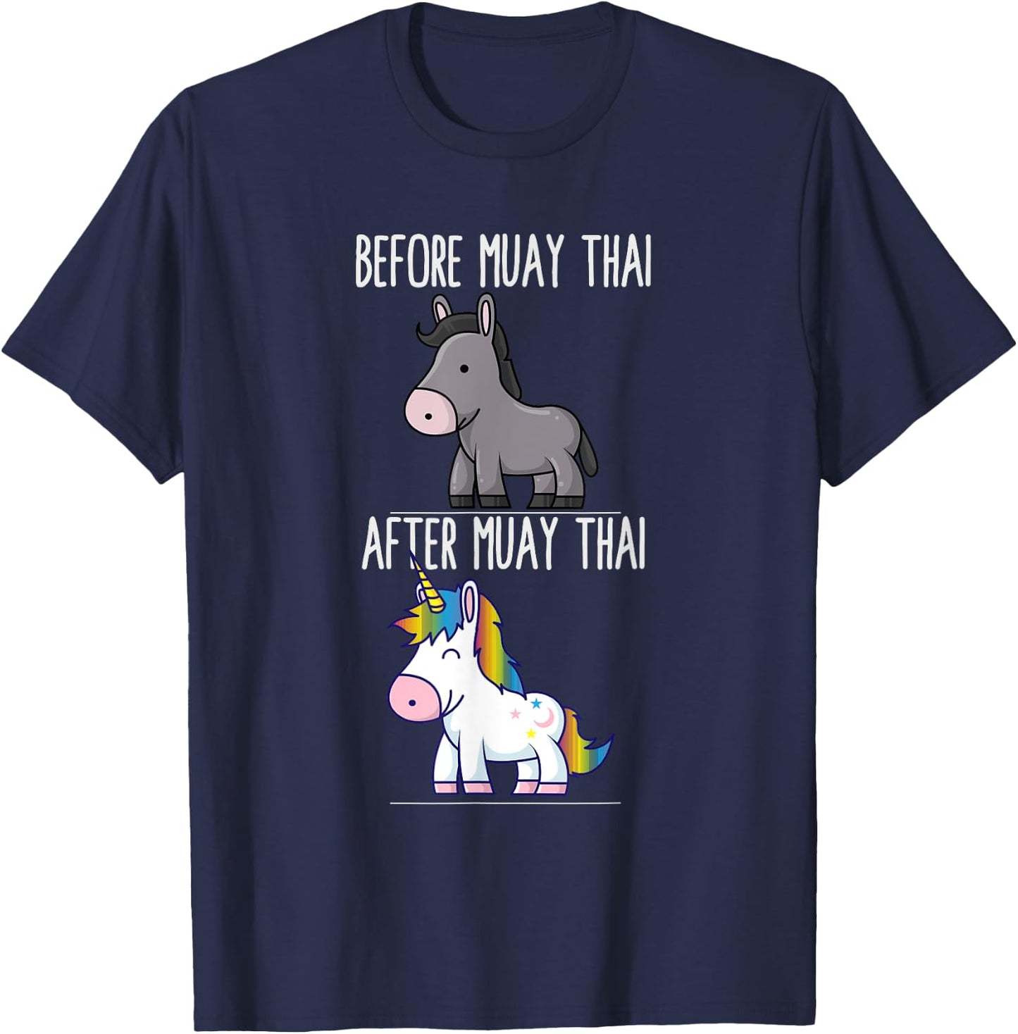 Before After Muay Thai Unicorn Fighter Boxing T-Shirt - T-Shirt | Navy