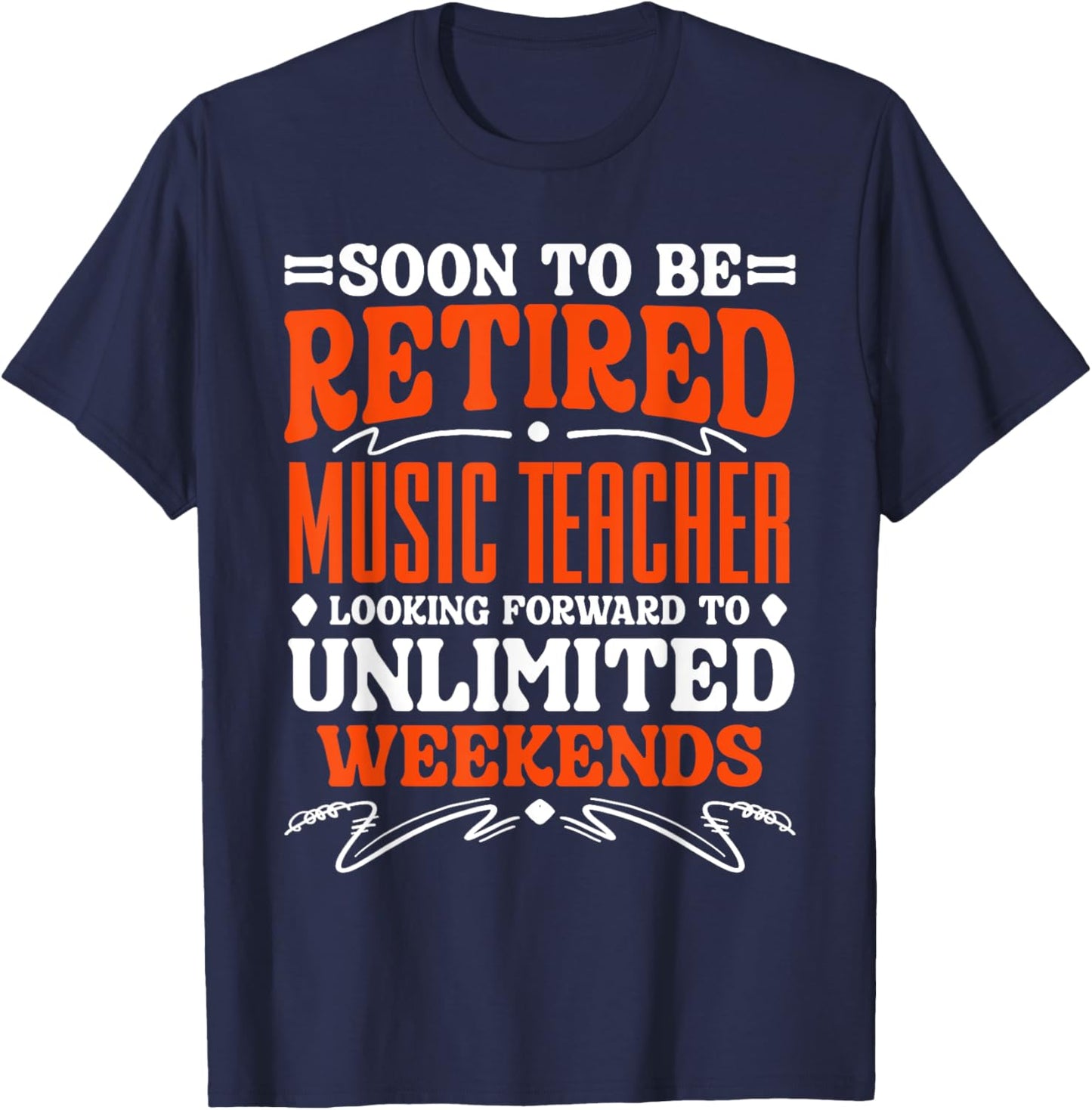 Soon To Be Retired Music Teacher Women T-Shirt - T-Shirt | Navy