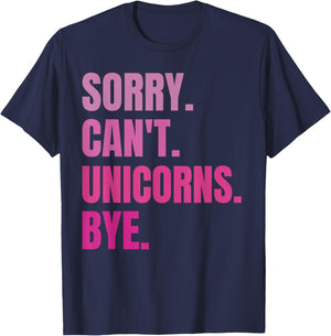 Sorry Can't Unicorns Bye Retro Funny Cute Unicorn Lovers T-Shirt - T-Shirt | Navy