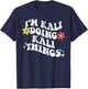 Retro Groovy Im KALI Doing KALI Things Funny Mother's Day T-Shirt - T-Shirt | Navy