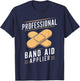 Paramedic EMT EMS Professional Band-Aid Applier Men Women T-Shirt - T-Shirt | Navy