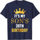Its My Son's 28th Birthday 28 Years Old Golden Bday T-Shirt - T-Shirt | Navy