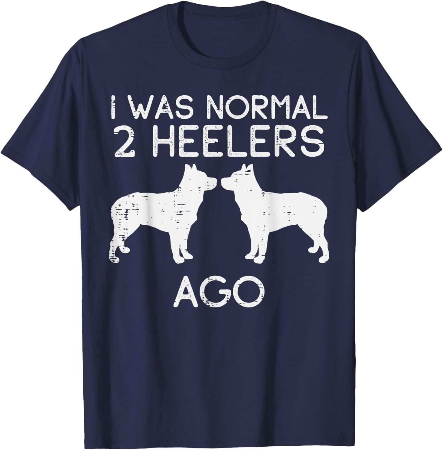 Normal 2 Heelers Ago Blue Red Australian Cattle Dog Gift Men Women Girls Kids T-Shirt - T-Shirt | Navy