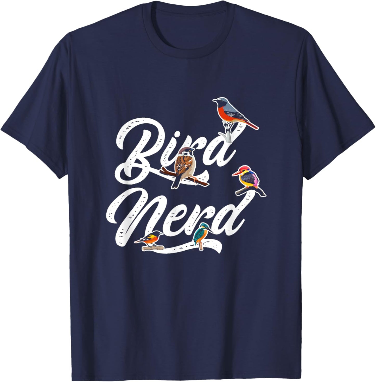 Birds Lover | Ornithology Bird Watching Nerd | Birds Lover T-Shirt - T-Shirt | Navy