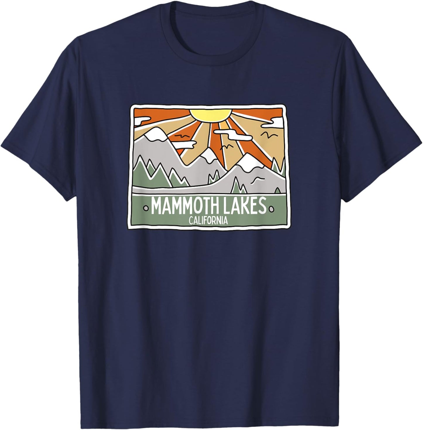 Mammoth Lakes California Mountains Sunshine CA Trip Souvenir Men Women Kids T-Shirt - T-Shirt | Navy