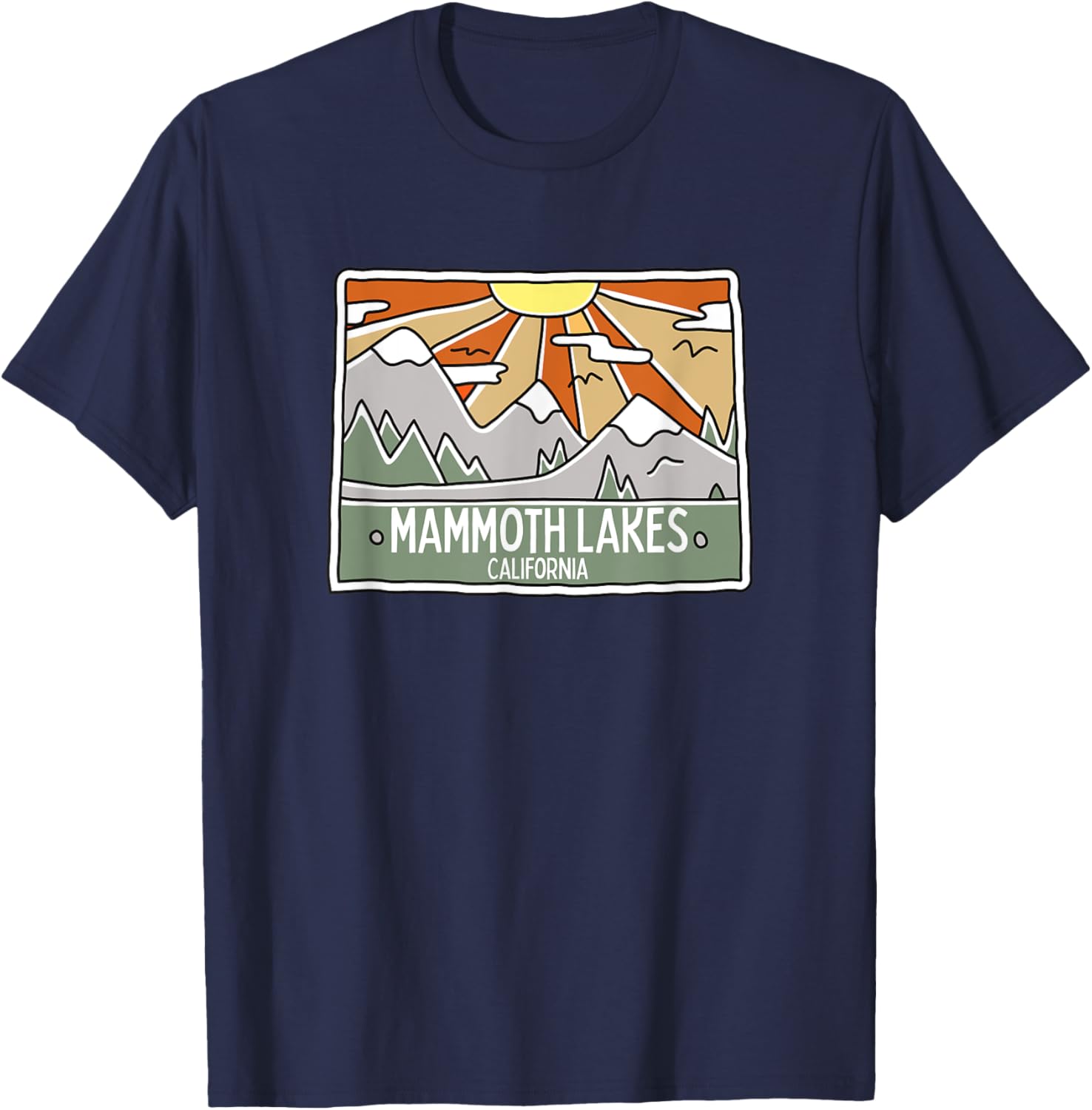 Mammoth Lakes California Mountains Sunshine CA Trip Souvenir Men Women Kids T-Shirt - T-Shirt | Navy