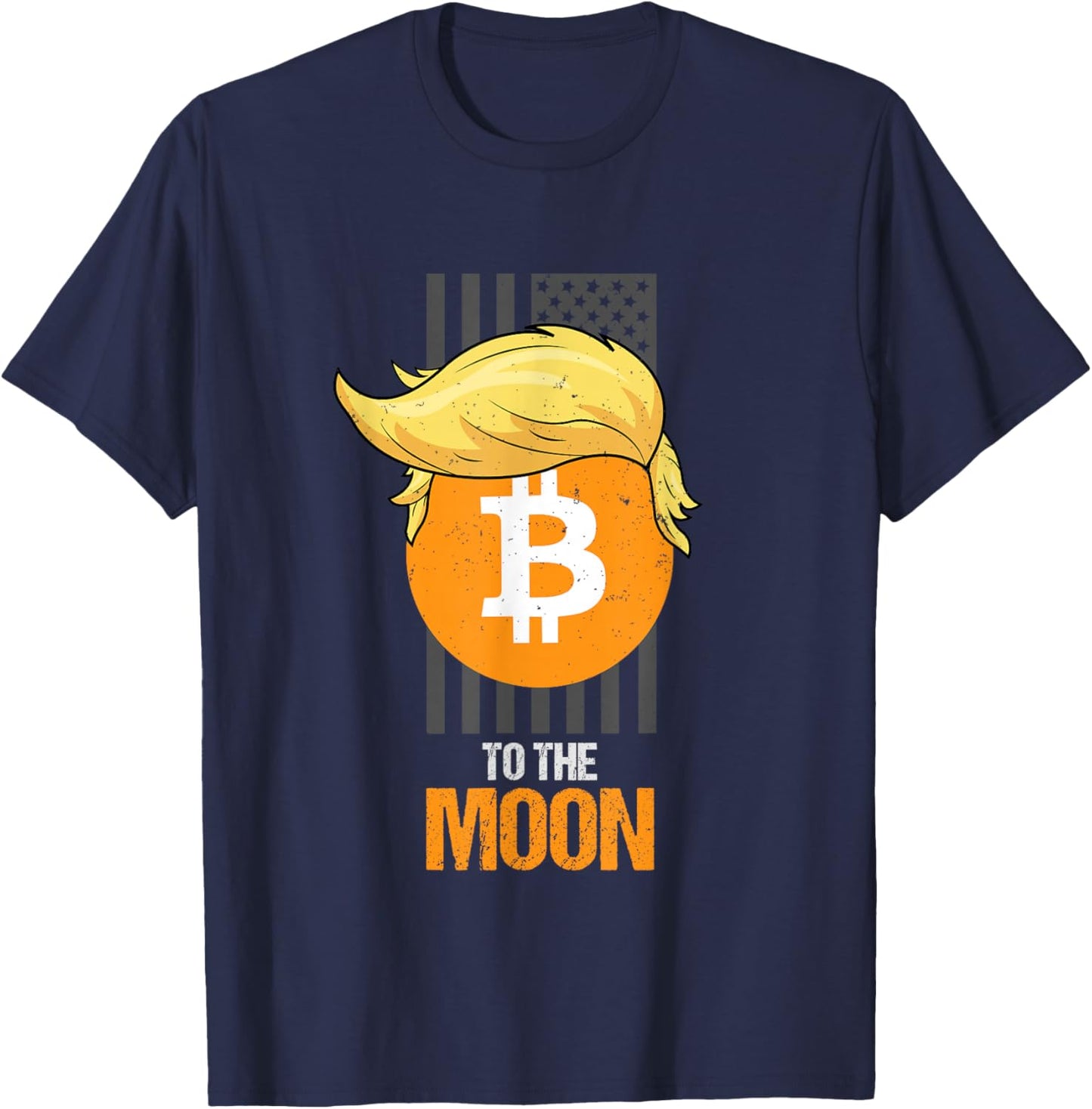 To The Moon Bitcoin Hodler American Patrotism Funny T-Shirt - T-Shirt | Navy
