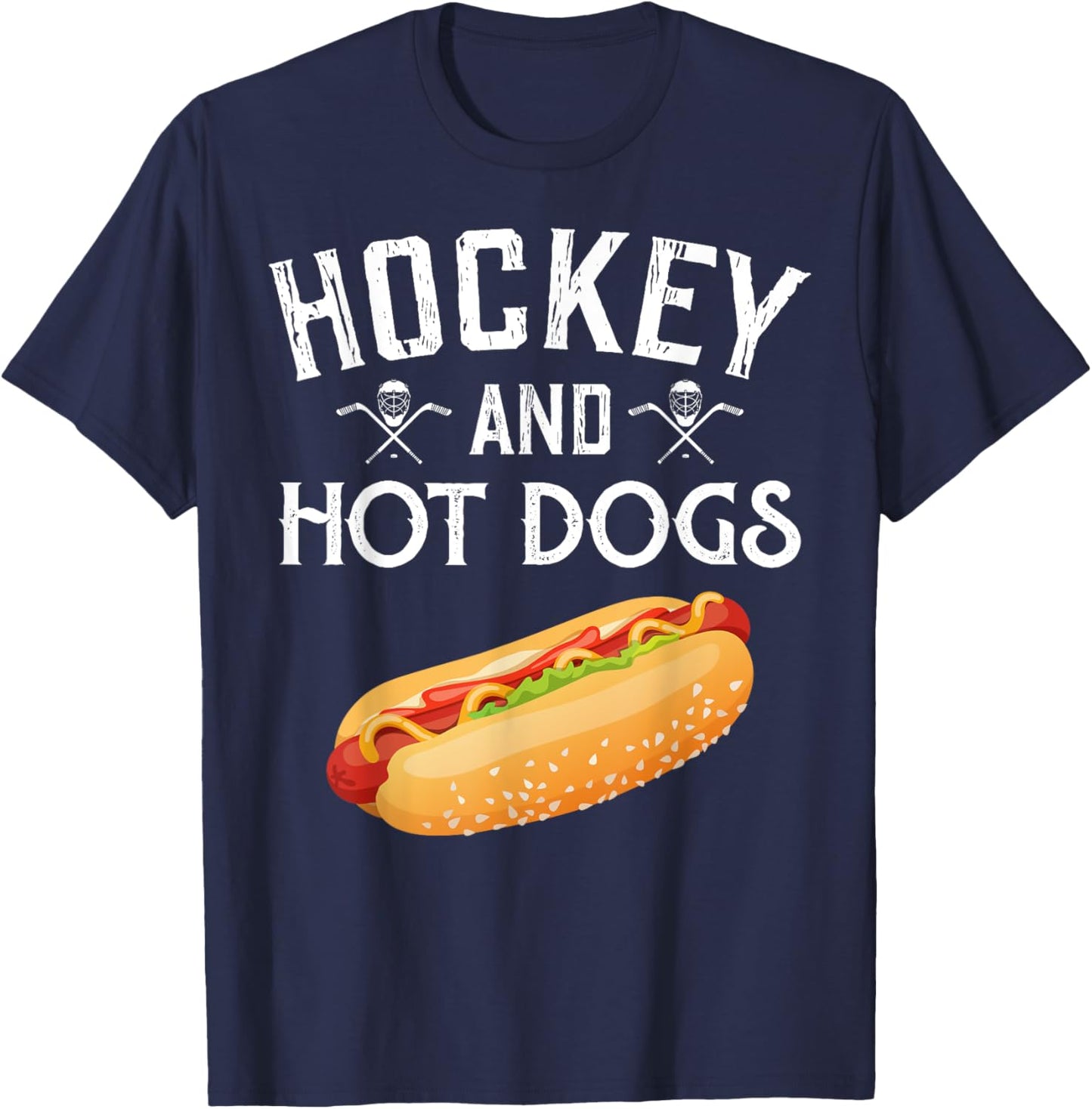 Hockey And Hot Dogs Funny Winter Sports Lovers Design T-Shirt - T-Shirt | Navy