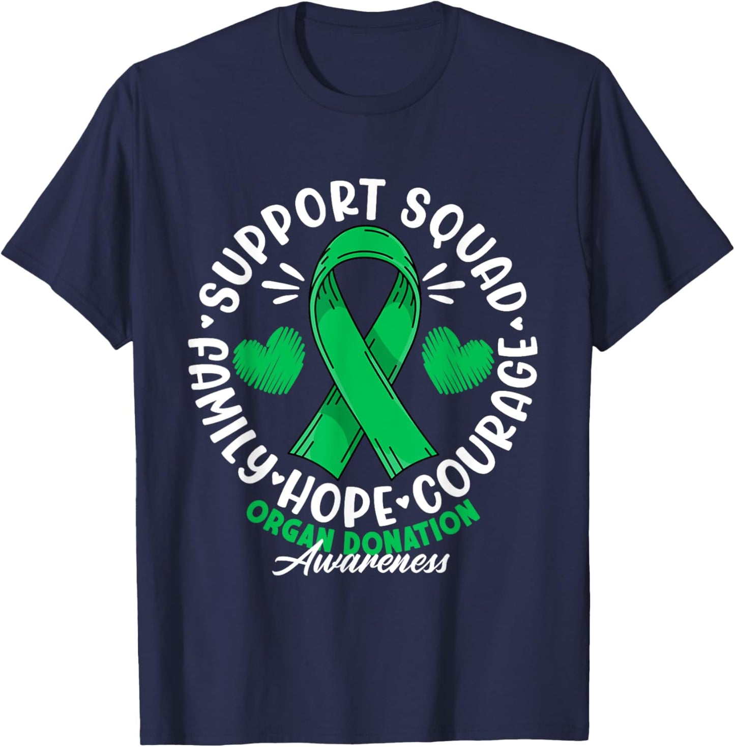 Support Awareness Squad I Transplant Survivor Organ Donation T-Shirt - T-Shirt | Navy
