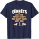 Ferrets Are Like Potato Chips You Can't Have One T-Shirt - T-Shirt | Navy