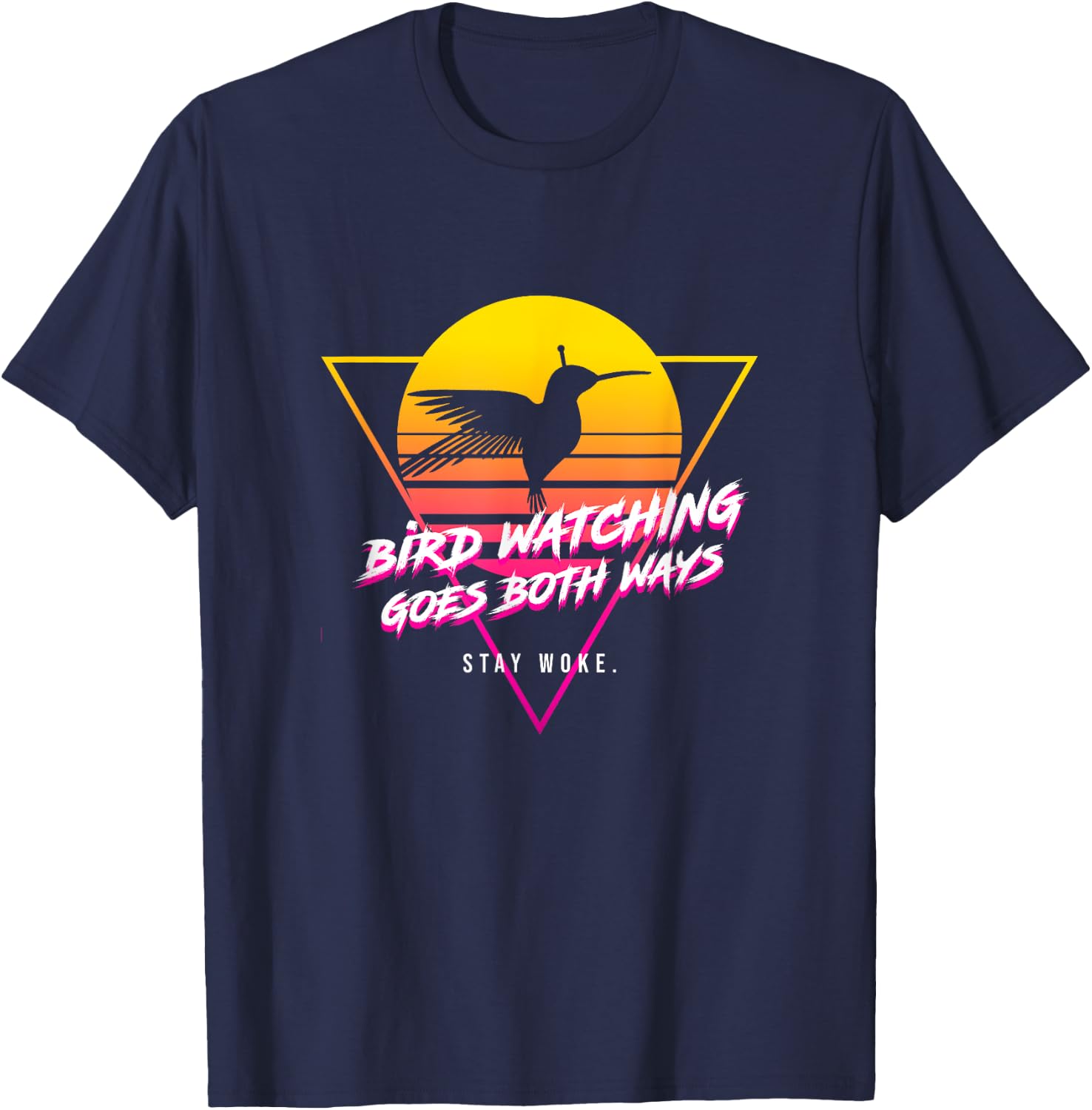 Birds Birdwatching Goes Both Ways they arent real truth Meme T-Shirt - T-Shirt | Navy