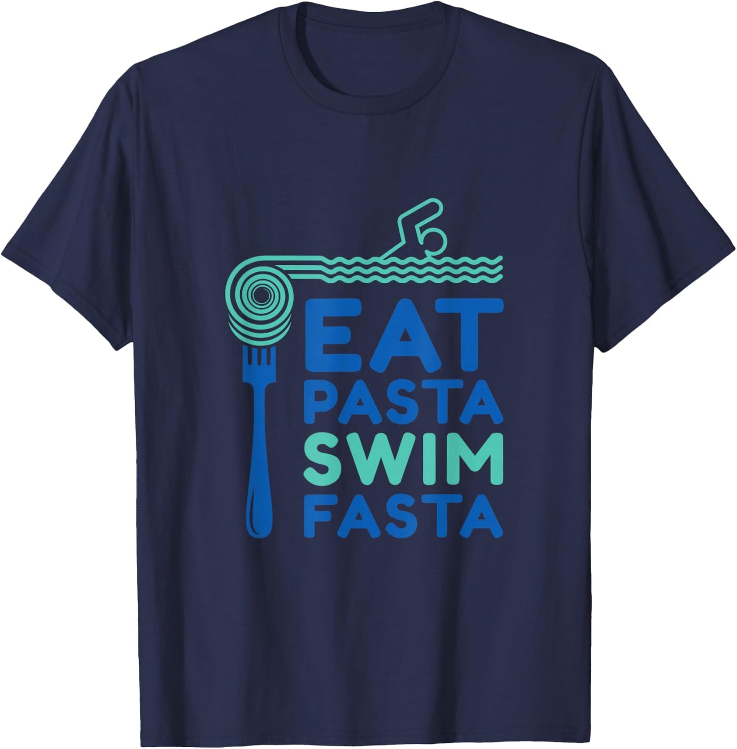 Eat Pasta swim fasta fun design T-Shirt - T-Shirt | Navy