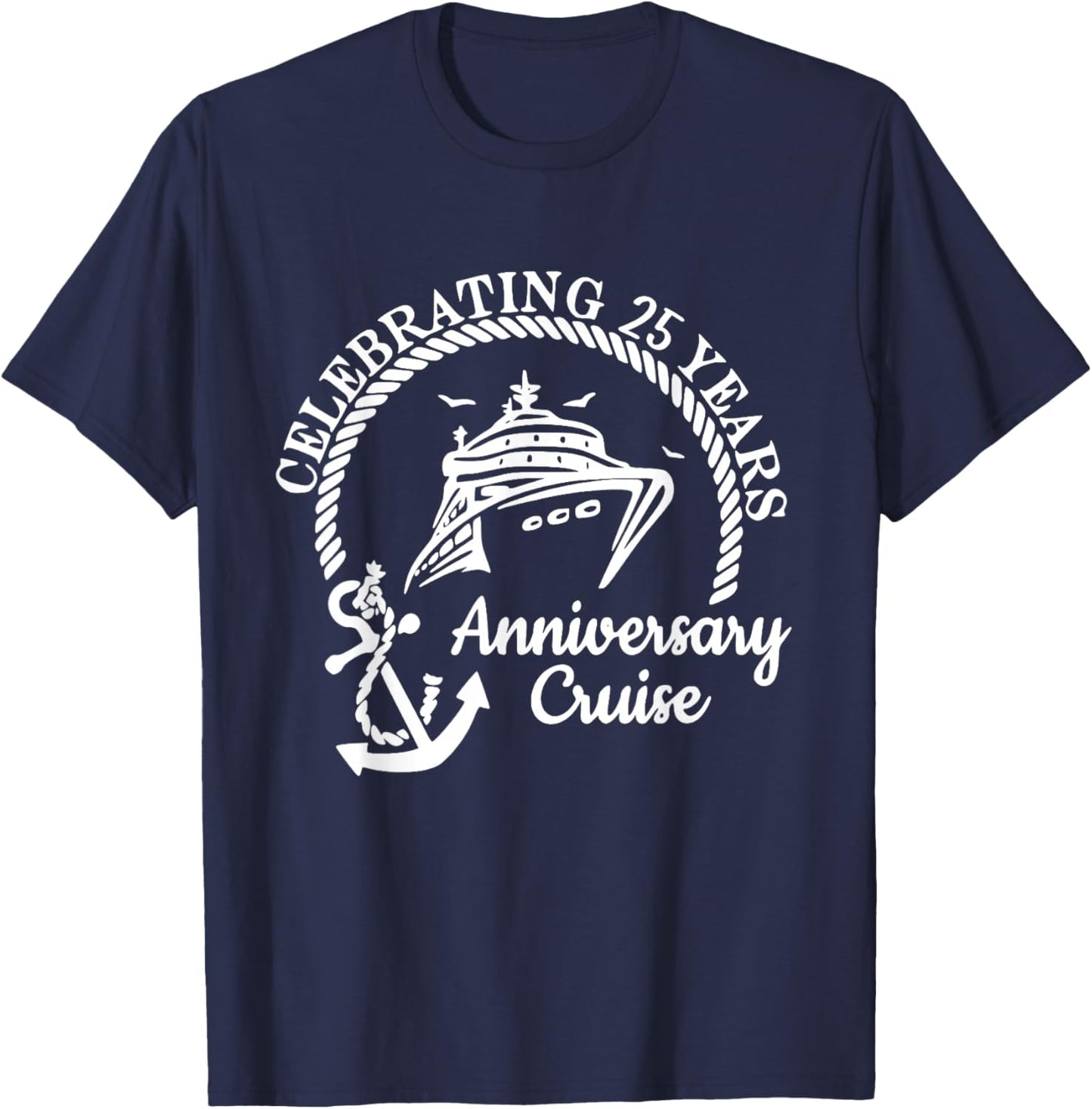 Celebrating 25th Marriage Wedding Anniversary Cruise Couple T-Shirt - T-Shirt | Navy