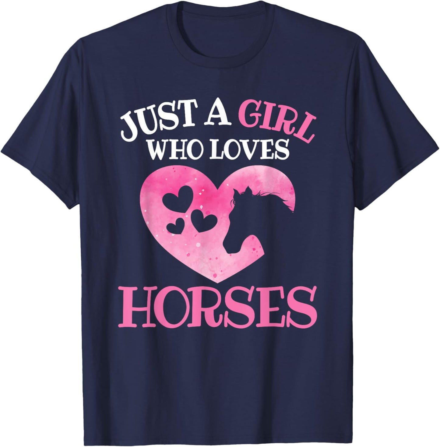 Just A Girl Who Loves Horses Horse Lover Horseback Riding T-Shirt - T-Shirt | Navy