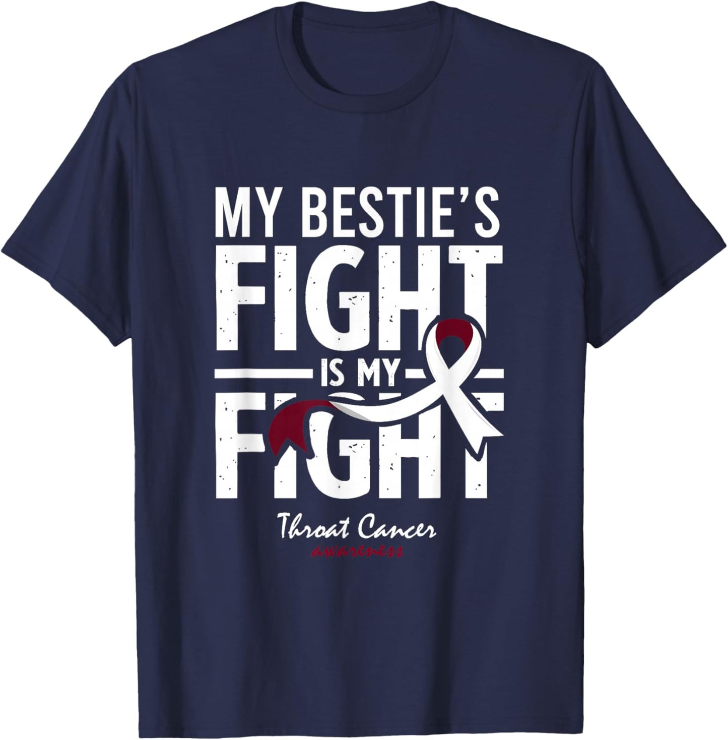 Throat Cancer Bestie Survivor Support Friend T-Shirt - T-Shirt | Navy