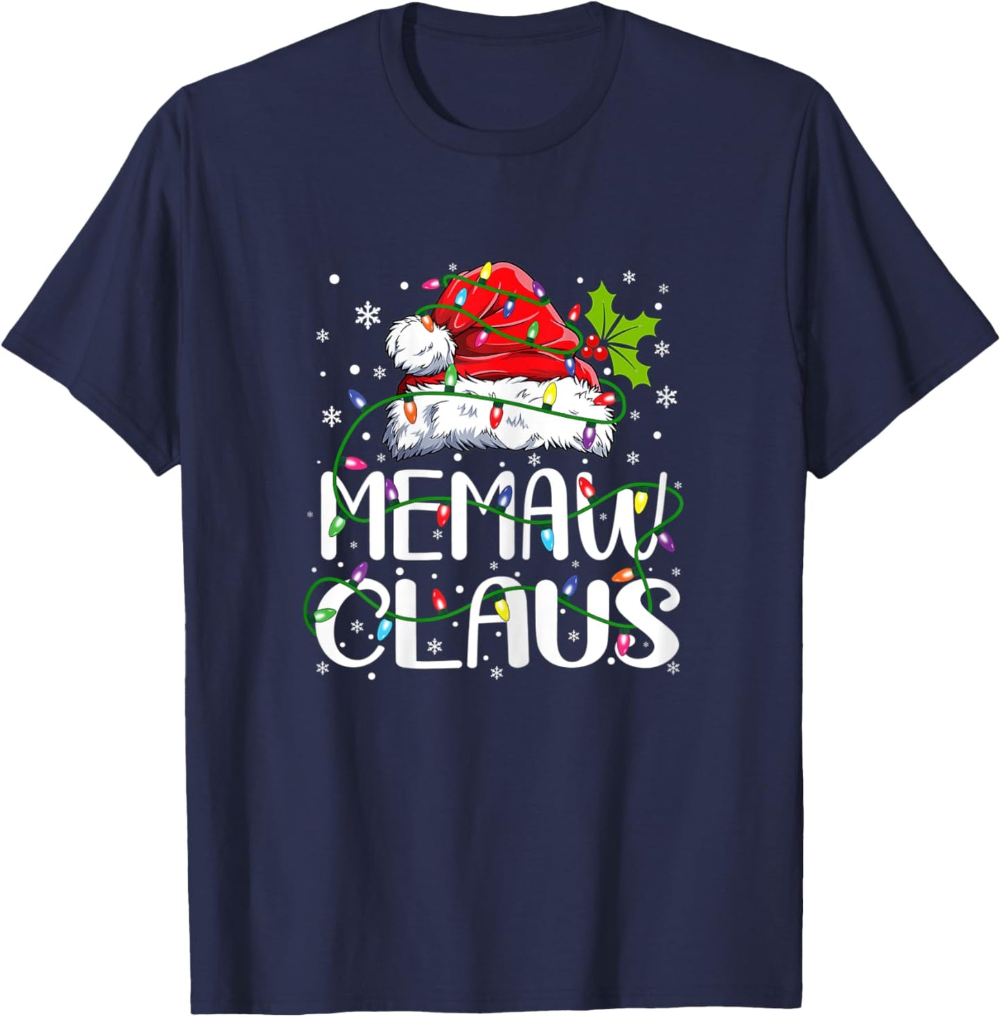 Memaw Claus Christmas Santa Hat Matching Family Xmas Lights T-Shirt - T-Shirt | Navy