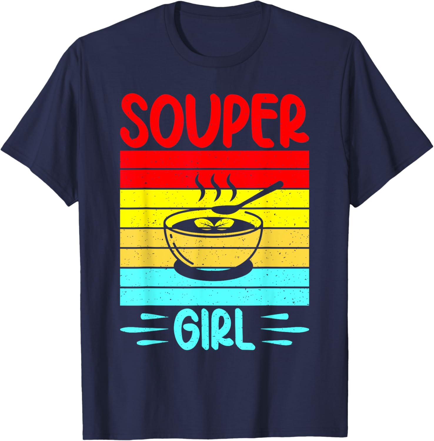 Souper Girl Soup Girl T-Shirt - T-Shirt | Navy