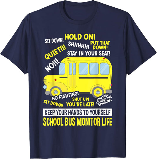 School Bus Monitor Life T-Shirt - T-Shirt | Navy