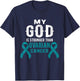 My God Is Stronger Than Ovarian Cancer Survivor Christian T-Shirt - T-Shirt | Navy